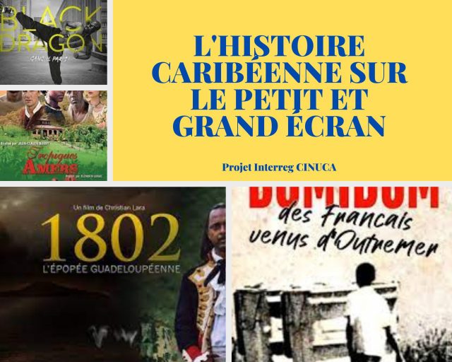 L'histoire caribéenne sur le petit et grand écran 