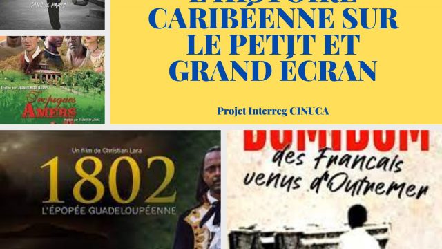 L'histoire caribéenne sur le petit et grand écran L'histoire caribéenne sur le petit et grand écran